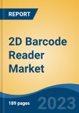 2D Barcode Reader Market - Global Industry Size, Share, Trends, Opportunity, and Forecast, 2018-2028- Product Image