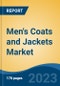 Men's Coats and Jackets Market - Global Industry Size, Share, Trends, Opportunity, and Forecast, 2018-2028 - Product Thumbnail Image