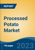 Processed Potato Market - Global Industry Size, Share, Trends, Opportunity, and Forecast, 2018-2028- Product Image