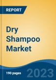 Dry Shampoo Market - Global Industry Size, Share, Trends, Opportunity, and Forecast, 2018-2028- Product Image