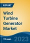 Wind Turbine Generator Market - Global Industry Size, Share, Trends, Opportunity, and Forecast, 2018-2028 - Product Image