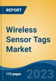 Wireless Sensor Tags Market - Global Industry Size, Share, Trends, Opportunity, and Forecast, 2018-2028- Product Image