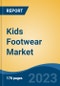 Kids Footwear Market - Global Industry Size, Share, Trends, Opportunity, and Forecast, 2018-2028 - Product Image