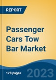 Passenger Cars Tow Bar Market - Global Industry Size, Share, Trends, Opportunity, and Forecast, 2018-2028- Product Image