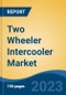 Two Wheeler Intercooler Market - Global Industry Size, Share, Trends, Opportunity, and Forecast, 2018-2028 - Product Thumbnail Image