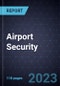 Growth Opportunities in Airport Security - Product Thumbnail Image