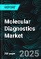 Molecular Diagnostics Market, Size, Global Forecast 2024-2030, Industry Trends, Share, Growth, Insight, Impact of Inflation, Company Analysis - Product Image