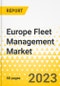Europe Fleet Management Market - Analysis and Forecast, 2022-2031 - Product Thumbnail Image