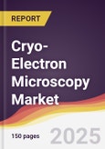 Cryo-Electron Microscopy Market Report: Trends, Forecast and Competitive Analysis to 2030- Product Image