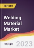 Welding Material Market Report: Trends, Forecast and Competitive Analysis to 2030- Product Image