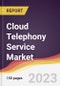 Cloud Telephony Service Market Report: Trends, Forecast and Competitive Analysis to 2030 - Product Thumbnail Image