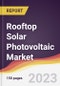 Rooftop Solar Photovoltaic Market Report: Trends, Forecast and Competitive Analysis to 2030 - Product Thumbnail Image
