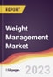 Weight Management Market Report: Trends, Forecast and Competitive Analysis to 2030 - Product Image