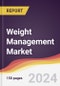 Weight Management Market Report: Trends, Forecast and Competitive Analysis to 2030 - Product Image