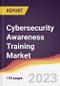 Cybersecurity Awareness Training Market Report: Trends, Forecast and Competitive Analysis to 2030 - Product Image