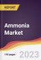 Ammonia Market Report: Trends, Forecast and Competitive Analysis to 2030 - Product Image