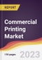 Commercial Printing Market Report: Trends, Forecast and Competitive Analysis to 2030 - Product Image