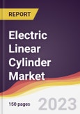 Electric Linear Cylinder Market Report: Trends, Forecast and Competitive Analysis to 2030- Product Image