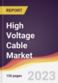 High Voltage Cable Market Report: Trends, Forecast and Competitive Analysis to 2030- Product Image
