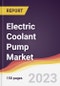 Electric Coolant Pump Market Report: Trends, Forecast and Competitive Analysis to 2030 - Product Image