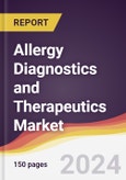 Allergy Diagnostics and Therapeutics Market Report: Trends, Forecast and Competitive Analysis to 2030- Product Image