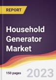 Household Generator Market Report: Trends, Forecast and Competitive Analysis to 2030- Product Image