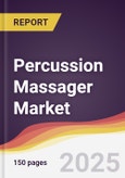 Percussion Massager Market Report: Trends, Forecast and Competitive Analysis to 2030- Product Image