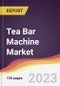Tea Bar Machine Market Report: Trends, Forecast and Competitive Analysis to 2030 - Product Image