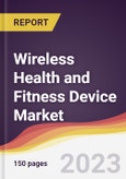 Wireless Health and Fitness Device Market Report: Trends, Forecast and Competitive Analysis to 2030- Product Image