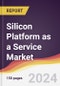 Silicon Platform as a Service Market Report: Trends, Forecast and Competitive Analysis to 2030 - Product Image