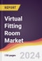 Virtual Fitting Room Market Report: Trends, Forecast and Competitive Analysis to 2030 - Product Image