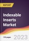 Indexable Inserts Market Report: Trends, Forecast and Competitive Analysis to 2030 - Product Thumbnail Image