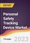 Personal Safety Tracking Device Market Report: Trends, Forecast and Competitive Analysis to 2030 - Product Image