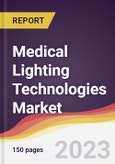 Medical Lighting Technologies Market Report: Trends, Forecast and Competitive Analysis to 2030- Product Image