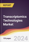 Transcriptomics Technologies Market Report: Trends, Forecast and Competitive Analysis to 2030- Product Image