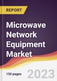 Microwave Network Equipment Market Report: Trends, Forecast and Competitive Analysis to 2030- Product Image