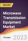 Microwave Transmission Equipment Market Report: Trends, Forecast and Competitive Analysis to 2030- Product Image