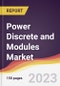 Power Discrete and Modules Market Report: Trends, Forecast and Competitive Analysis to 2030 - Product Image