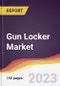Gun Locker Market Report: Trends, Forecast and Competitive Analysis to 2030 - Product Image