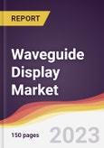 Waveguide Display Market Report: Trends, Forecast and Competitive Analysis to 2030- Product Image