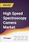 High Speed Spectroscopy Camera Market Report: Trends, Forecast and Competitive Analysis to 2030 - Product Thumbnail Image