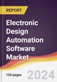 Electronic Design Automation Software Market Report: Trends, Forecast and Competitive Analysis to 2030- Product Image