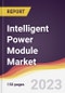 Intelligent Power Module Market Report: Trends, Forecast and Competitive Analysis to 2030 - Product Thumbnail Image