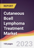 Cutaneous Bcell Lymphoma Treatment Market Report: Trends, Forecast and Competitive Analysis to 2030- Product Image