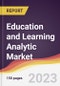 Education and Learning Analytic Market Report: Trends, Forecast and Competitive Analysis to 2030 - Product Thumbnail Image
