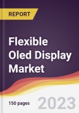 Flexible Oled Display Market Report: Trends, Forecast and Competitive Analysis to 2030- Product Image
