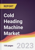 Cold Heading Machine Market Report: Trends, Forecast and Competitive Analysis to 2030- Product Image