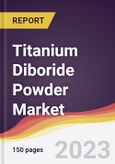 Titanium Diboride Powder Market Report: Trends, Forecast and Competitive Analysis to 2030- Product Image