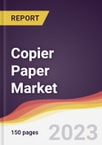 Copier Paper Market Report: Trends, Forecast and Competitive Analysis to 2030- Product Image