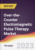 Over-the-Counter Electromagnetic Pulse Therapy Market Report: Trends, Forecast and Competitive Analysis to 2030- Product Image